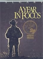 Calgary: A Year in Focus 0969324405 Book Cover