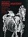 An Atlas of Animal Anatomy for Artists (Dover Anatomy for Artists)