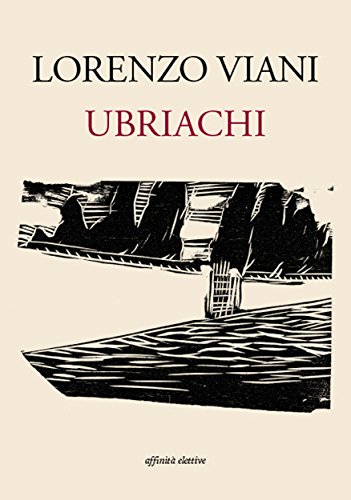  Ubriachi