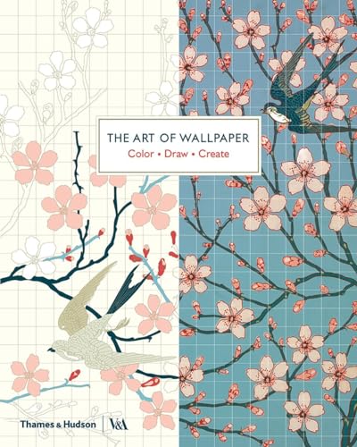 The Art of Wallpaper: Colour • Draw • Create (V&a Museum)