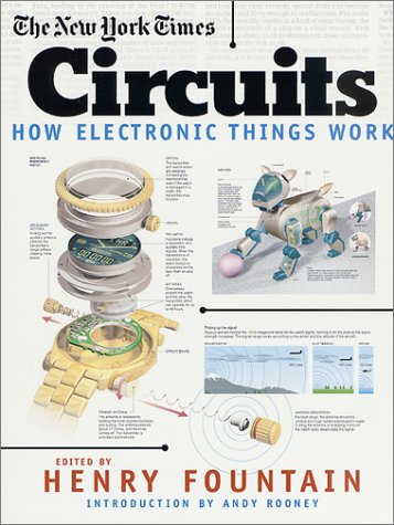 The New York Times Circuits: How Electronic Things Work