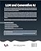 LLM and Generative AI: Navigating the generative age of LLMs, agentic AI, and compound systems (English Edition)