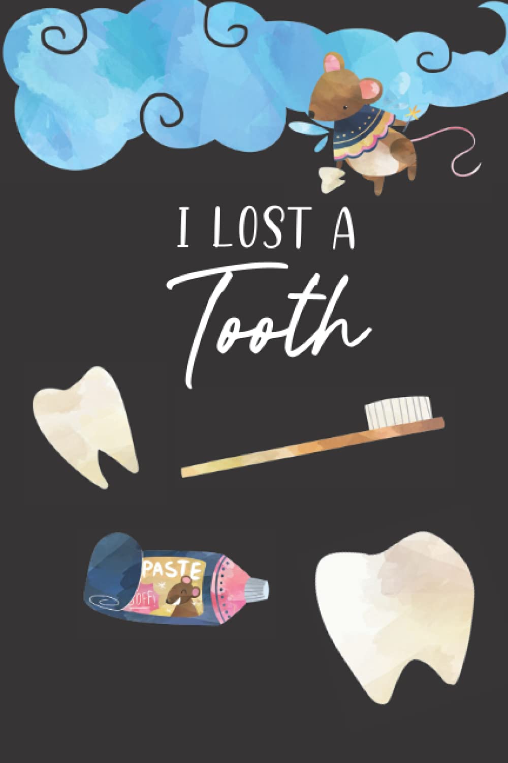 I Lost A Tooth - keepsake Journal tooth fairy notebook tracker teeth