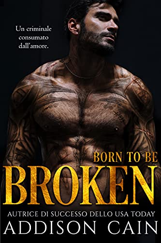 Addison Cain - (Alpha's Claim  Vol. 2) Born to be Broken (2021)