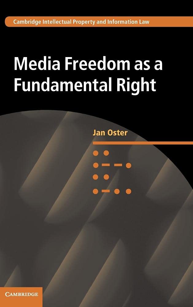 Media Freedom as Fundamental Right 30 Jan Oster Hardcover 9781107098954 VG