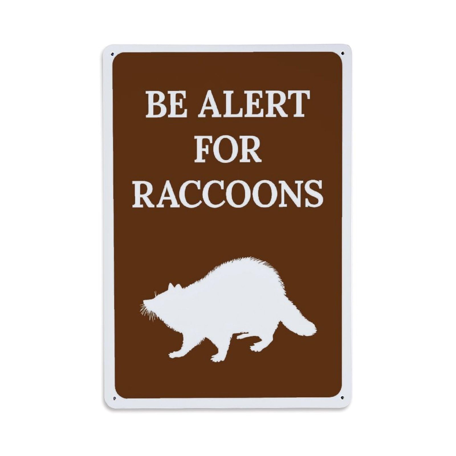 Brown Be Alert For Raccoons Wildlife Warning Rectangular Sign Vintage Aluminium Metal Sign, Retro Wall Decor for Home, Bar, Garage & Farmhouse 30x20cm