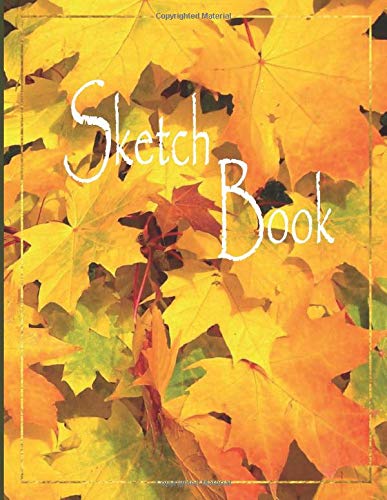 SketchBook: Leaves-Notebook for Drawing, Writing, Painting, Sketching or Doodling, Sketchbook Journal & Notebook 120 Blank Large White Pages , 8.5x11 SketchBook: Leaves-Notebook for Drawing, Writing, Painting, Sketching or Doodling, Sketchbook Journal & Notebook 120 Blank Large White Pages , 8.5x11