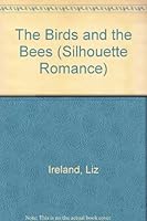 Birds and the Bees 0373089880 Book Cover