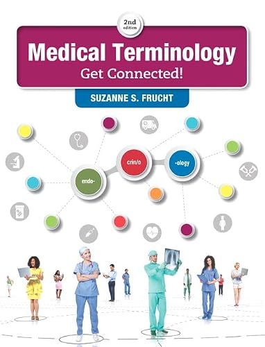 Medical Terminology: Get Connected! Plus MyLab Medical Terminology with Pearson eText -- Access Card Package