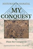 My Conquest: Histories of Hanatal B0H7WYRBJK Book Cover
