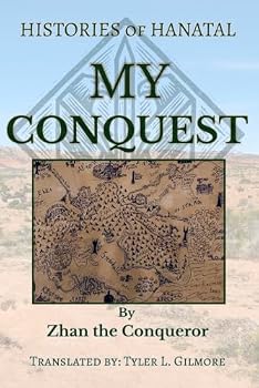 Paperback My Conquest: Histories of Hanatal Book