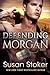 Defending Morgan (Mountain Mercenaries)