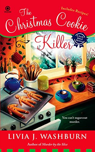 The Christmas Cookie Killer (Fresh-Baked Mystery) 0451226666 Book Cover