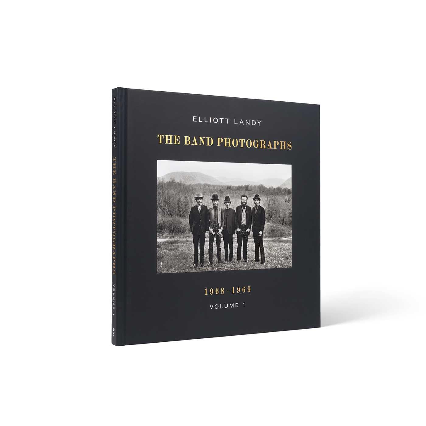The Band Photographs, 1968-1969: With a Foreword by Eric Clapton and an Introduction by Bruce Springsteen