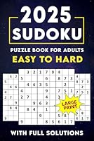 Sudoku Puzzles for Adults: An Easy to Hard Puzzles Book For Seniors & Teens to Have Fun and Relax (KACSSERVICES Puzzle Books) B0DDGW1QGZ Book Cover