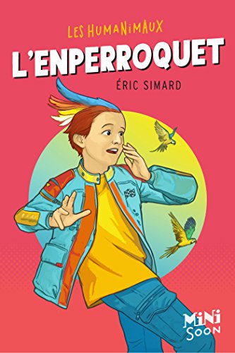 Télécharger L'Enperroquet (MINI SYROS SOON) Gratuit