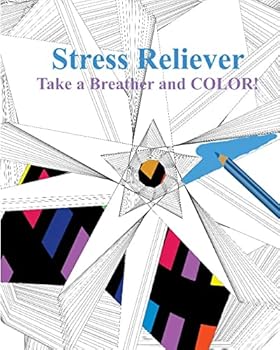 Paperback Stress Reliever: Take a Breather and COLOR! Book