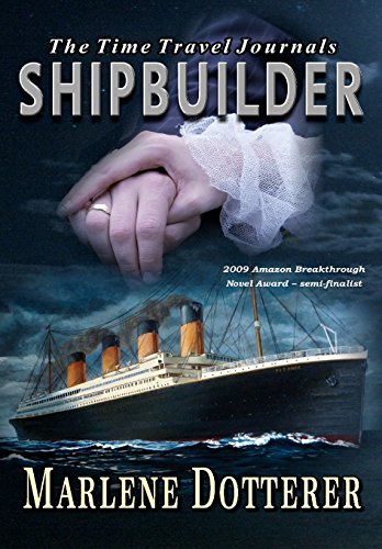The Time Travel Journals: Shipbuilder