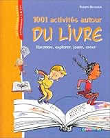 1001 attività per raccontare esplorare giocare con i libri 2203144793 Book Cover