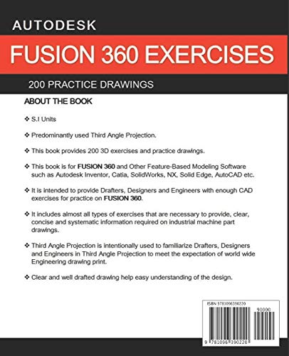 AUTODESK FUSION 360 EXERCISES: 200 Practice Drawings For FUSION 360 and Other Feature-Based Modeling Software - Image 2