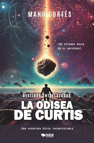 Destinos entrelazados: la odisea de Curtis: ¡No estamos solos en el universo!