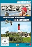 Wunderschön Pellworm Nordrhein westfalen WDR Westdeutscher Rundfunk Tamina Kallert Schleswig holstein Niedersachsen