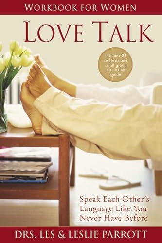Love Talk Workbook for Women: Speak Each Other's Language Like You Never Have Before