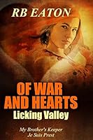 Licking Valley: Of War and Hearts 1519741251 Book Cover