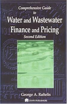 Hardcover Comprehensive Guide to Water and Wastewater Finance and Pricing Book