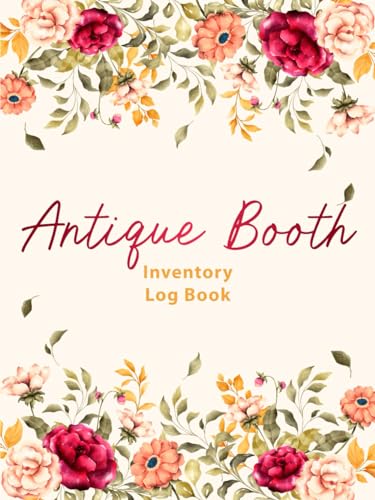 Antique Booth Inventory Log Book: Simple Record Book Ideal for Tracking Inventory & Profit Margin for Each Product