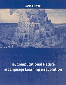 The Computational Nature of Language Leaing and Evolution (Current Studies in Linguistics Series)-Wow! eBook