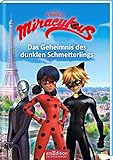Miraculous – Das Geheimnis des dunklen Schmetterlings (Miraculous 11): Abenteuer mit einer starken Heldin ab 8 Jahre | mit Bildern aus der TV-Serie