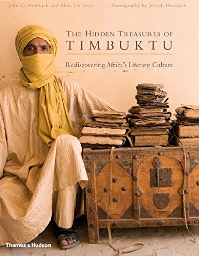 The Hidden Treasures of Timbuktu: Rediscovering Africa's Literary...