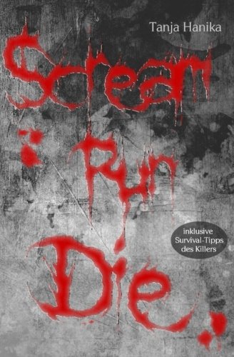 Preisvergleich Produktbild Scream Run Die