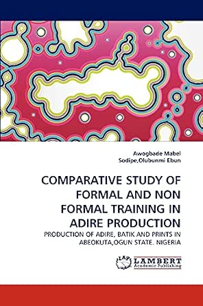Buy Comparative Study of Formal and Non Formal Training in Adire ...