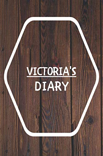 Victoria's Diary: Wood Background Diary / Notebook / Journal School Gift for Victoria / Diary / Unique Greeting Card Alternative