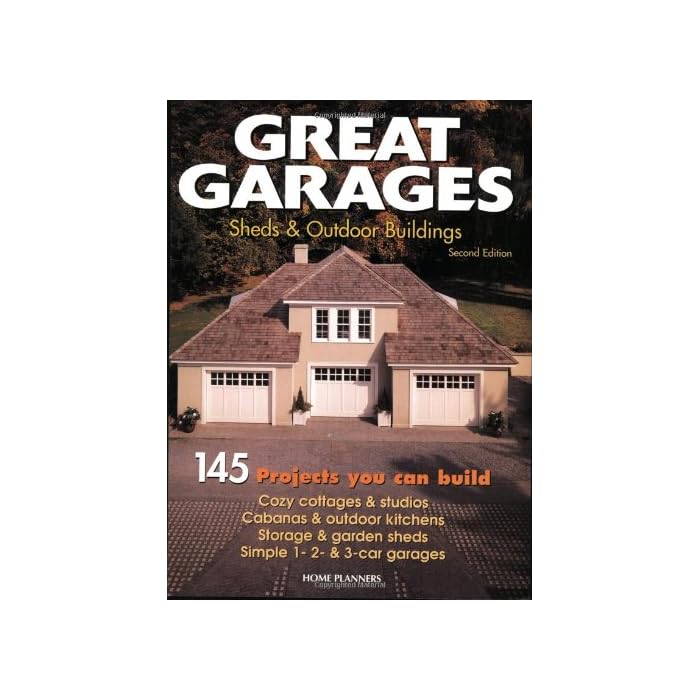 Buy Great Garages, Sheds and Outdoor Buildings 145 Projects You Can