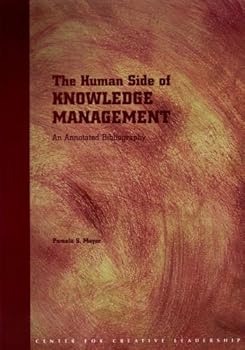 Paperback The Human Side of Knowledge Management: An Annotated Bibliography Book