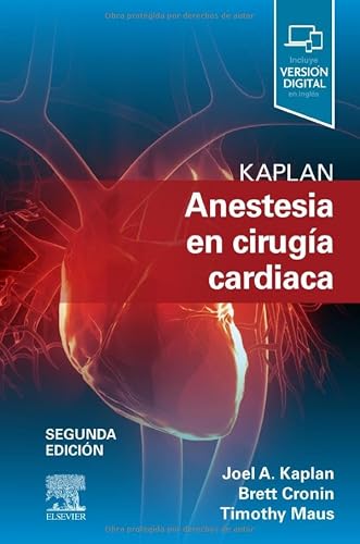 Kaplan. Anestesia en cirugía cardiaca (2ª ed.)