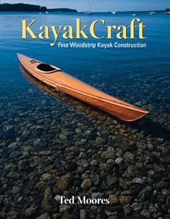 Kayakcraft: Fine Woodstrip Kayak Construction