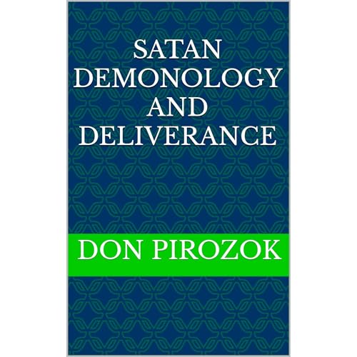 Satan Demonology and Deliverance by Don Pirozok episode artwork