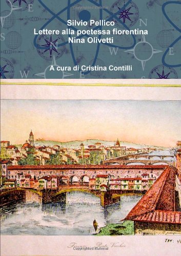 Lettere alla poetessa fiorentina Nina Olivetti Lettere alla poetessa fiorentina Nina Olivetti