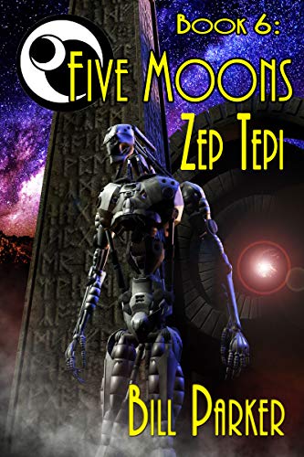 Five Moons: Zep Tepi: Book 6 (English Edition)