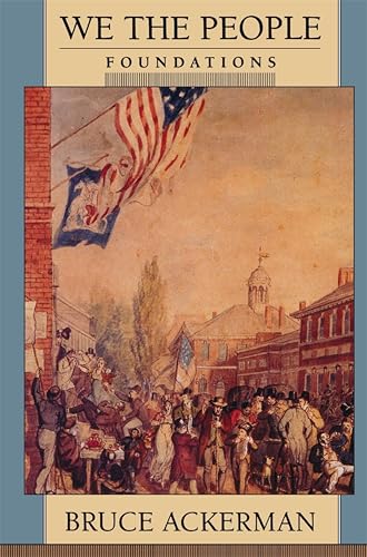 We the People (We the People (Harvard) Book 1)