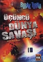 Üçüncü Dünya Savaşı 9752631932 Book Cover