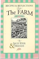 Recipes and Reflections (from the Farm) B006VGIXY2 Book Cover