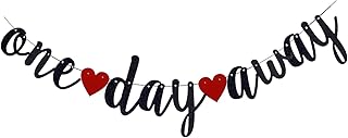 One Day Away Banner,Black Glitter Rehearsal Dinner Decorations Supplies, Wedding Party Sign, Tomorrow We Do,Engagement / Bridal Shower Party Decorations Pre-Strung
