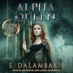 Alpha Queen Audiolibro Por S. Dalambakis arte de portada