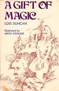 Hardcover A Gift of Magic by Lois Duncan (1971-06-01) Book
