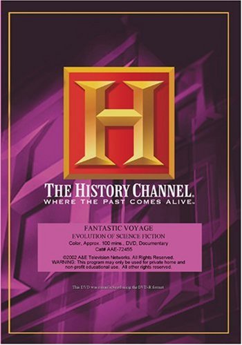 FANTASTIC VOYAGE: EVOLUTION OF SCIENCE FICTION